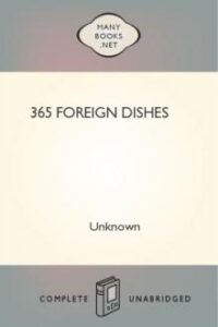 365 Foreign Dishes