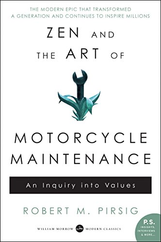 Zen And The Art Of Motorcycle Maintenanc