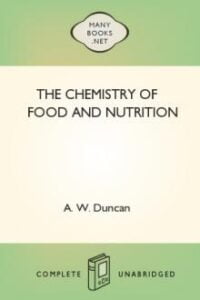 The Chemistry of Food and Nutrition