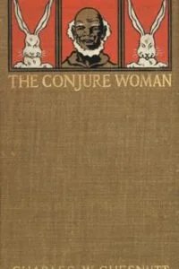 The Conjure Woman