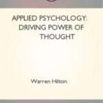 Applied Psychology: Driving Power of Thought