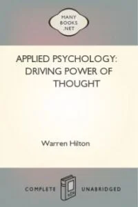 Applied Psychology: Driving Power of Thought