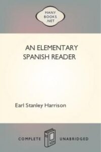 An Elementary Spanish Reader